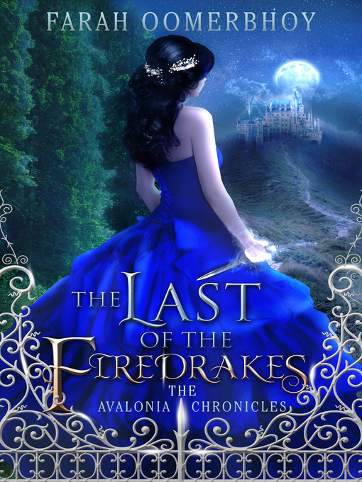 Title details for The Last of the Firedrakes by Farah Oomerbhoy - Available